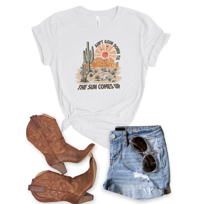 Aint Going Down Till The Sun Comes Up Graphic Tee